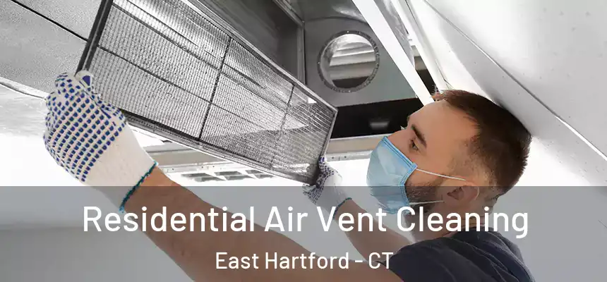  Residential Air Vent Cleaning East Hartford - CT